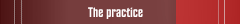 The practice